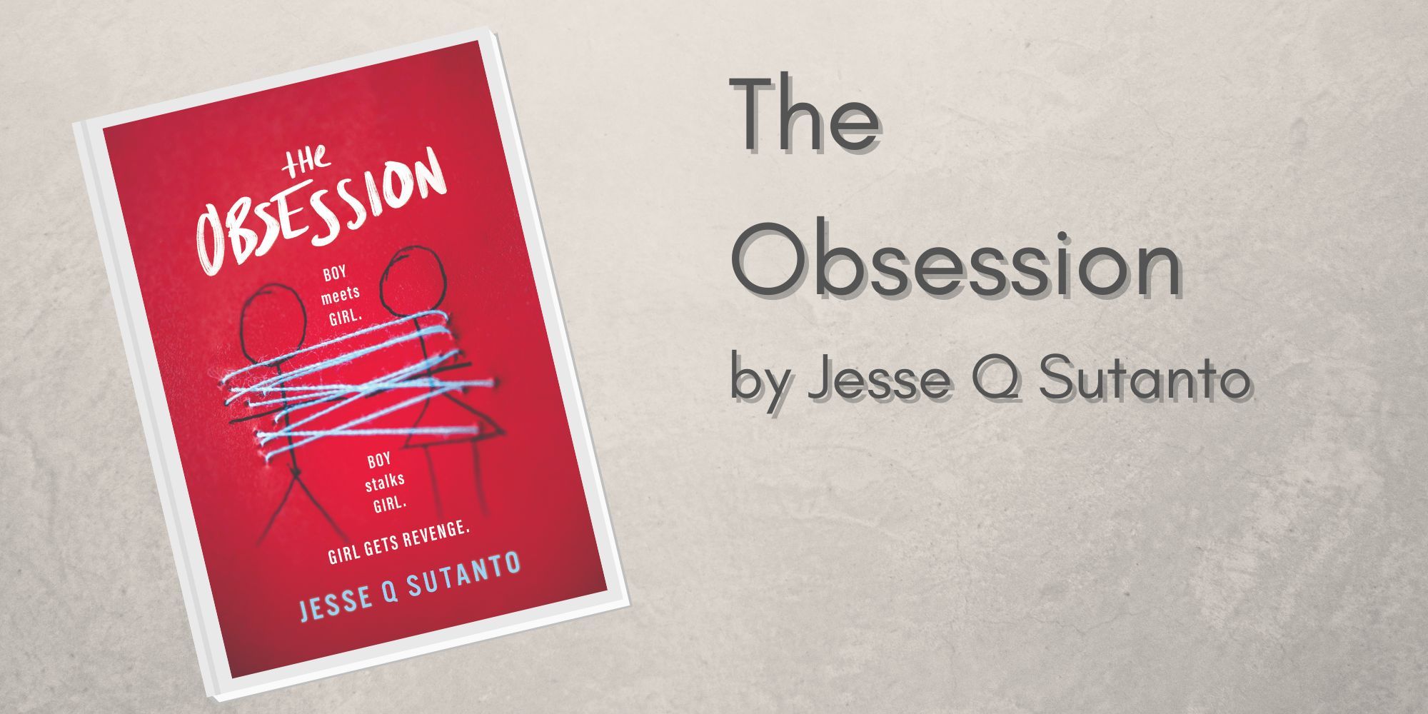A custom image featuring the front cover of The Obsession by Jesse Q Sutanto.