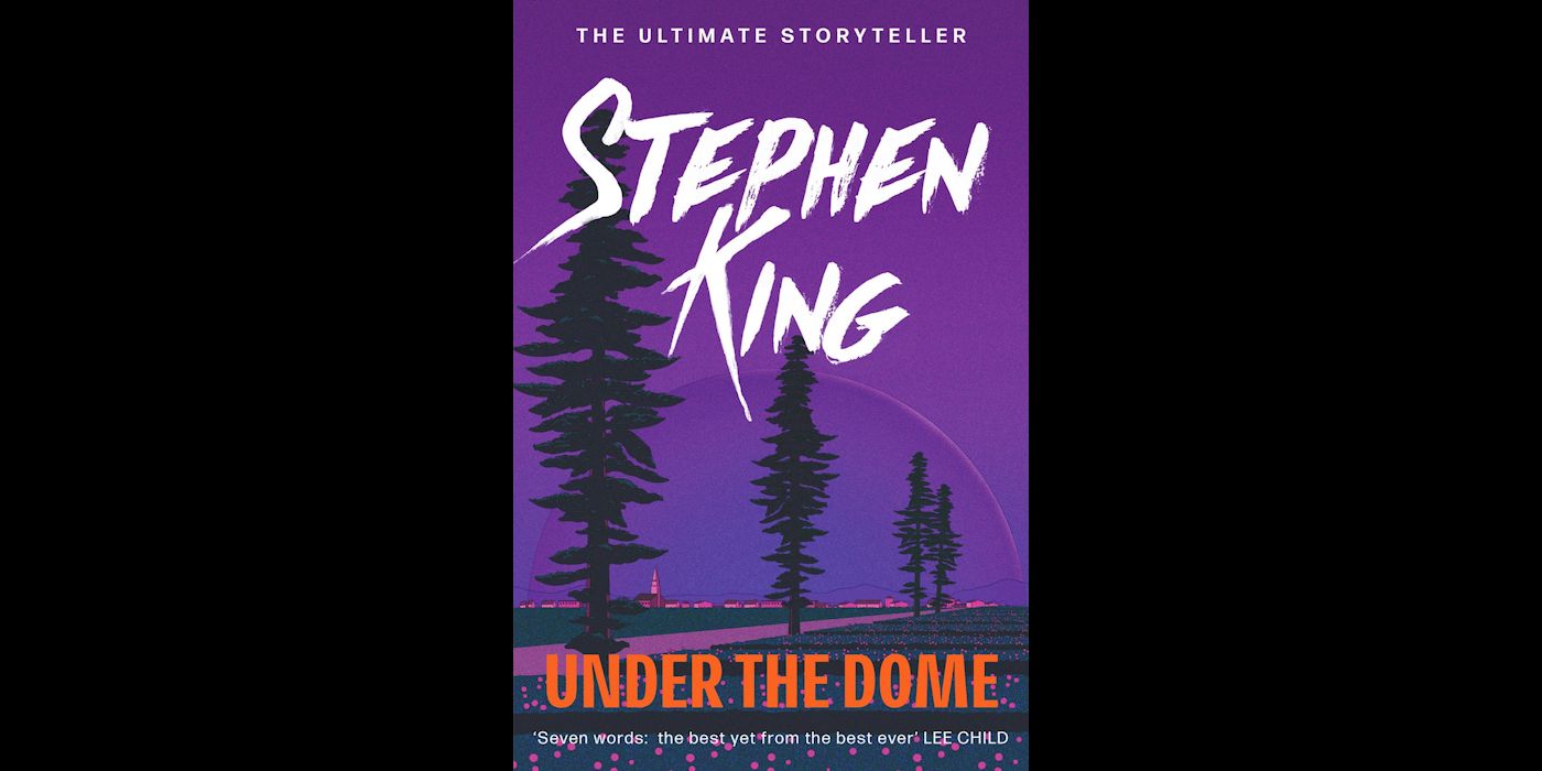 The cover of the novel Under the Dome by Stephen King