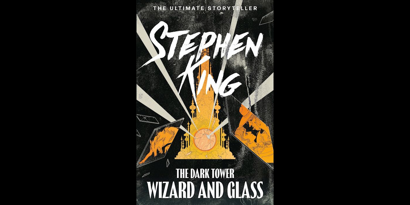 The cover of the novel Wizard and Glass by Stephen King