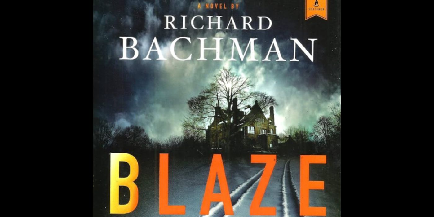 Blaze - 2007 - Stephen King - Richard Bachman