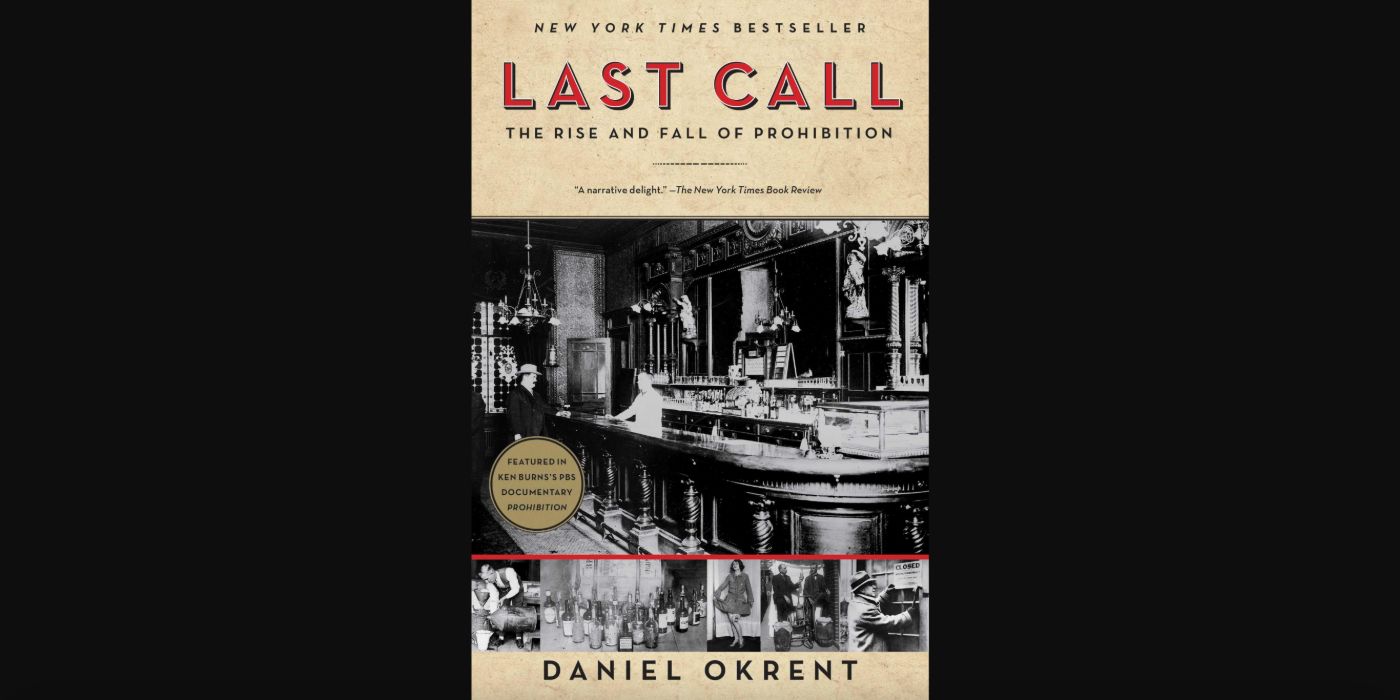 The cover for the book Last Call by Daniel Okrent featuring vintage photos of bars and alcohol.