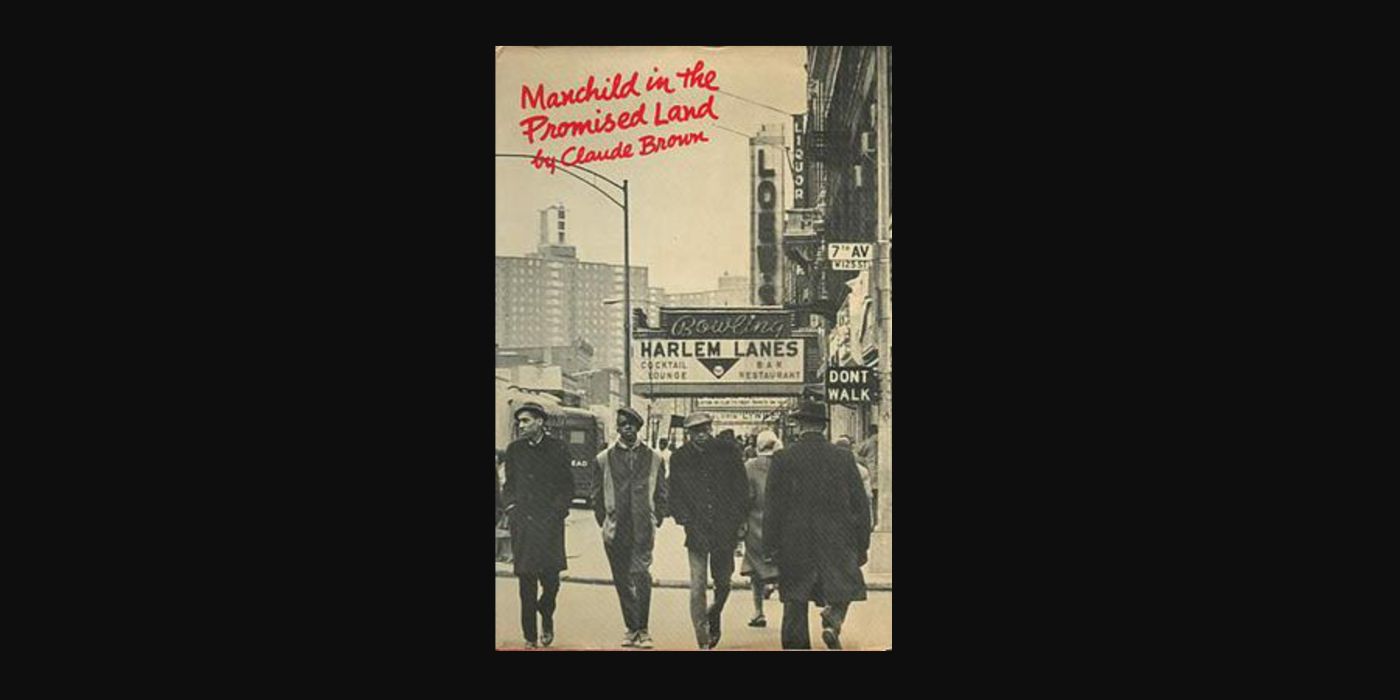 The cover for Claude Brown's book Manchild In the Promised Land with a vintage photo of people on a street.