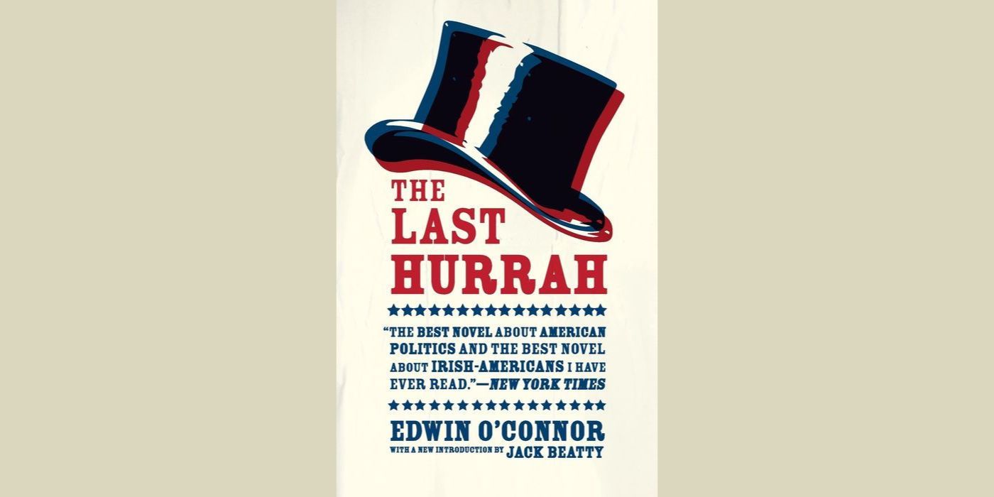 The book cover for The Last Hurrah by Edwin O'Connor featuring the illustration of a top hat.