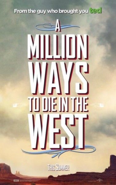 a-million-ways-to-die-in-the-west-teaser-poster