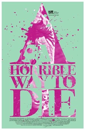 a_horrible_way_to_die_poster