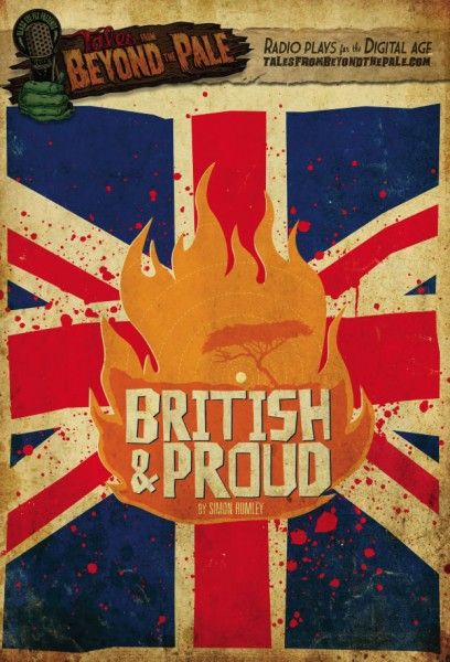 british_and_proud_poster_tales_from_beyond_the_pale