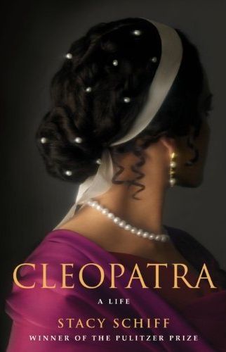 cleopatra_a_life_stacy_schiff