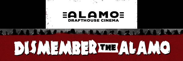 dismember_the_alamo_drafthouse_slice_01