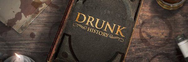 DRUNK HISTORY Review. Funny or Die's DRUNK HISTORY Comes to Comedy Central