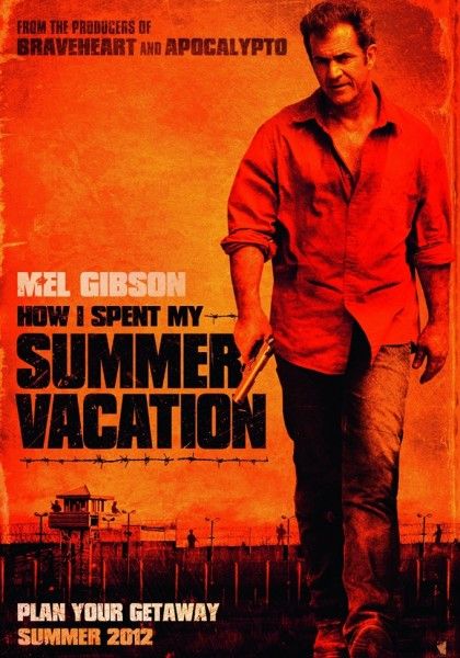 how-i-spent-my-summer-vacation-movie-poster-mel-gibson-01