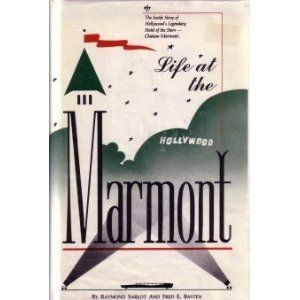 life-at-the-marmont-book-cover-image