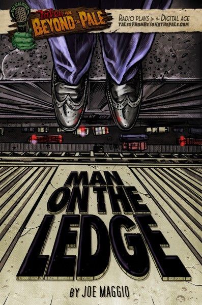 man_on_a_ledge_poster_tales_from_beyond_the_pale