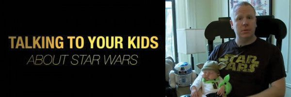 PSA How to Talk to Your Kids About STAR WARS slice