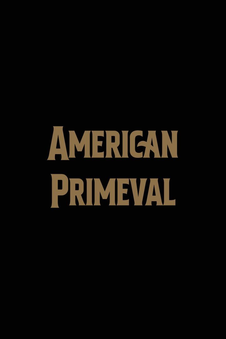 Americal Primeval TV Series Logo Poster Temp