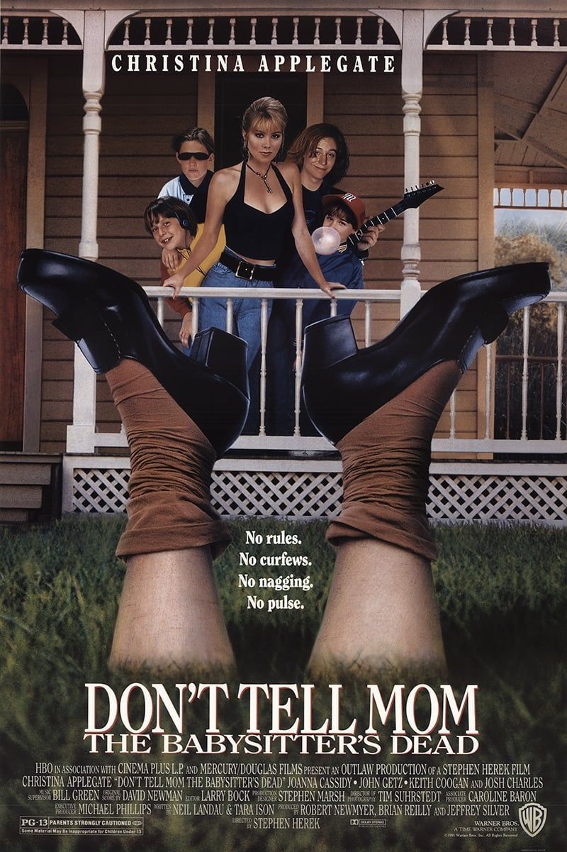 Dont Tell Mom The Babysitters Dead 1991 Movie Poster