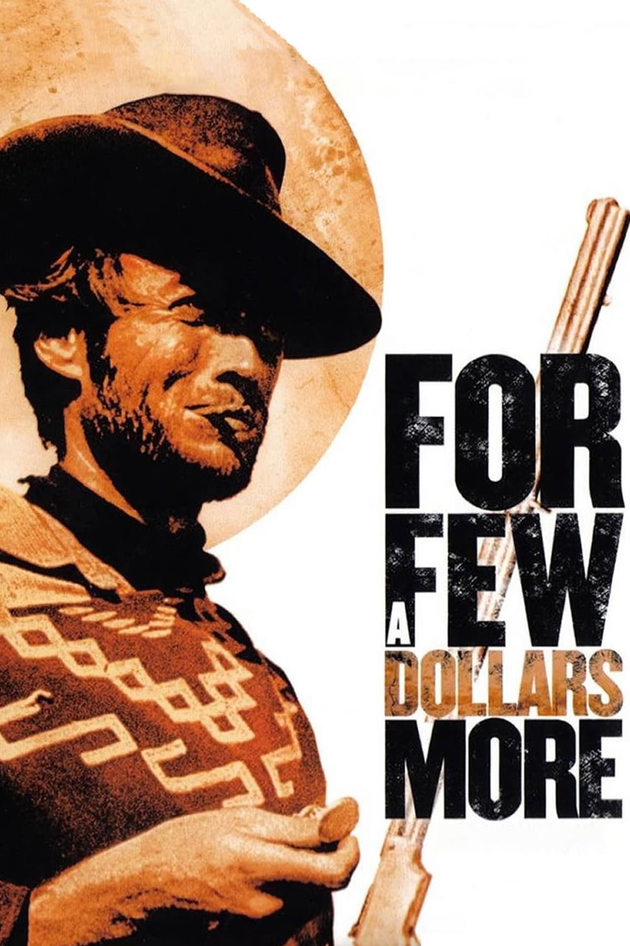 For A Few Dollars More (1965)