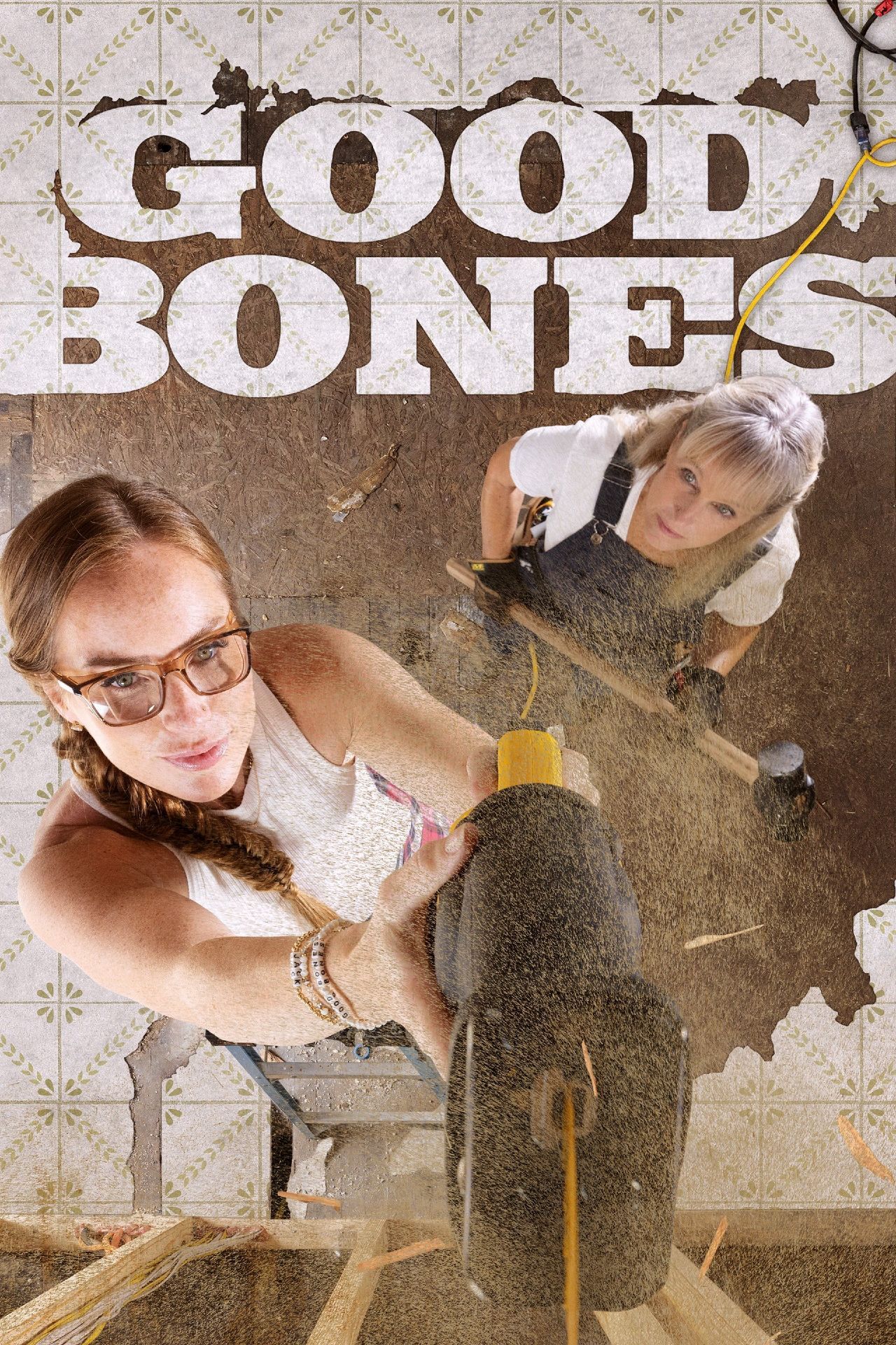Good Bones HGTV poster