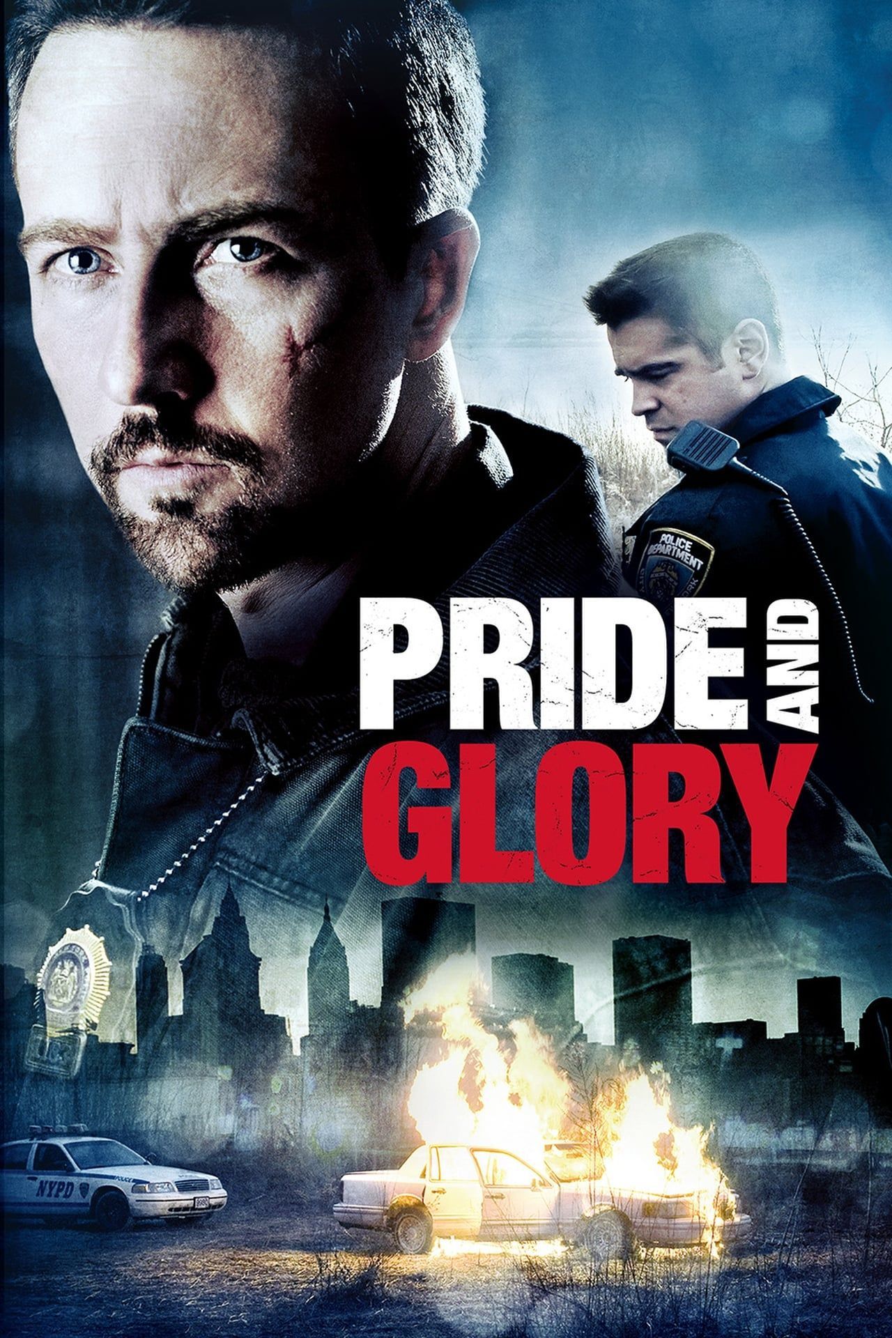 Pride and Glory (2008)