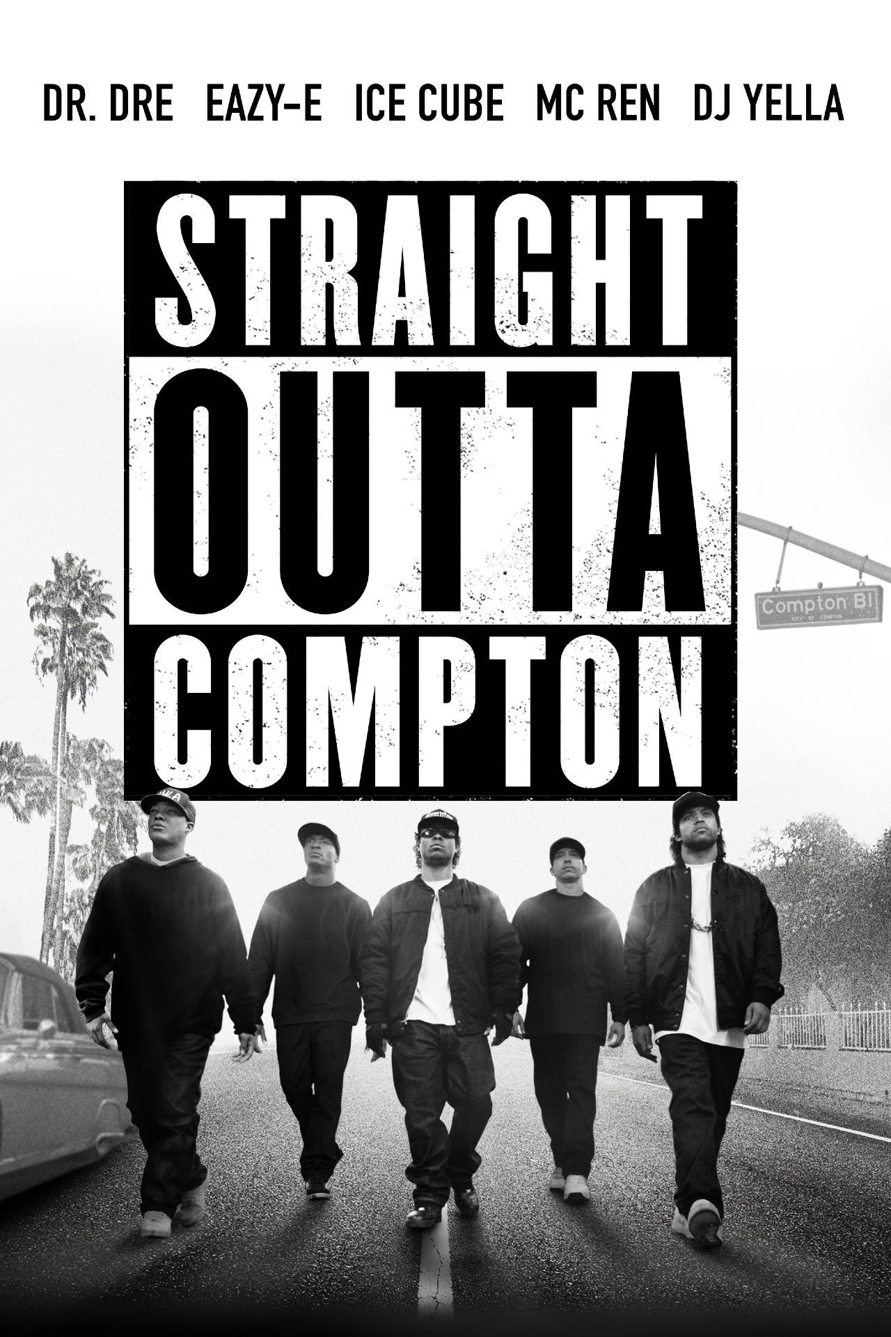 Straight Outta Compton Movie Poster