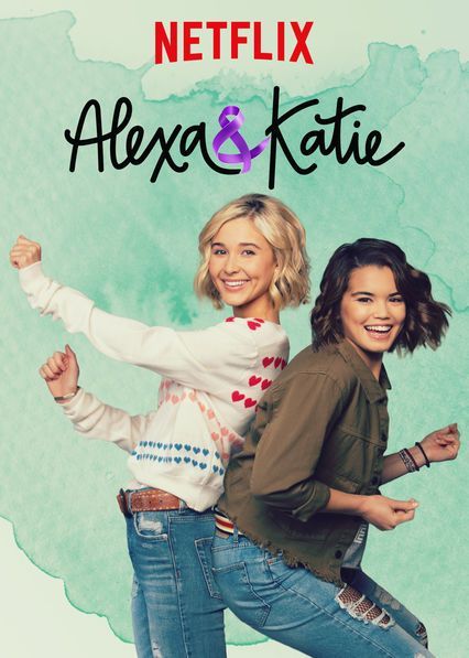 alexa-and-katie-netflix-poster.jpg