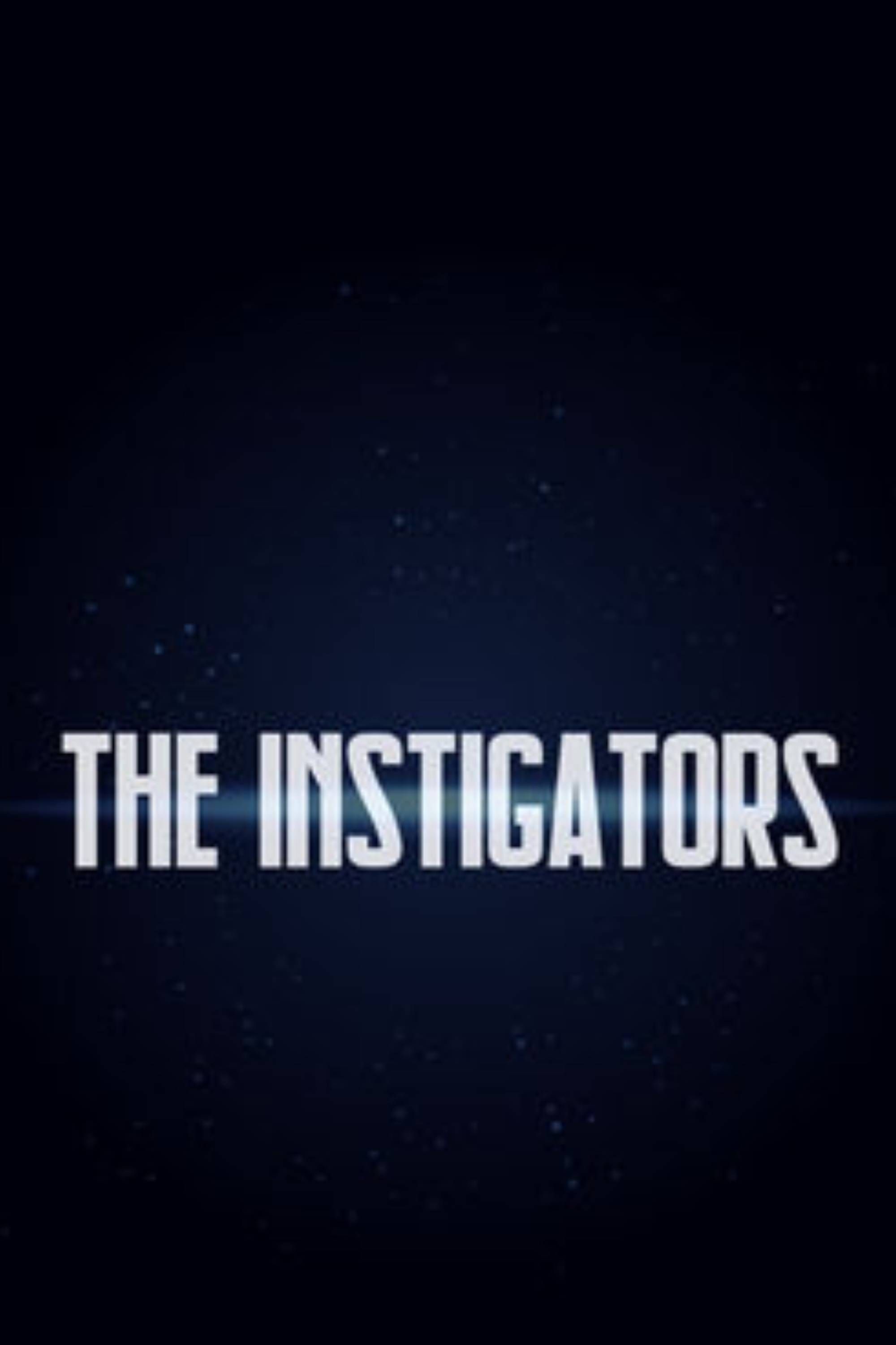 The Instigators 2024 Watch Online Free Ibbie Guendolen