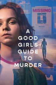 The Real Villain Of A Good Girl s Guide To Murder Isn t Who You Think