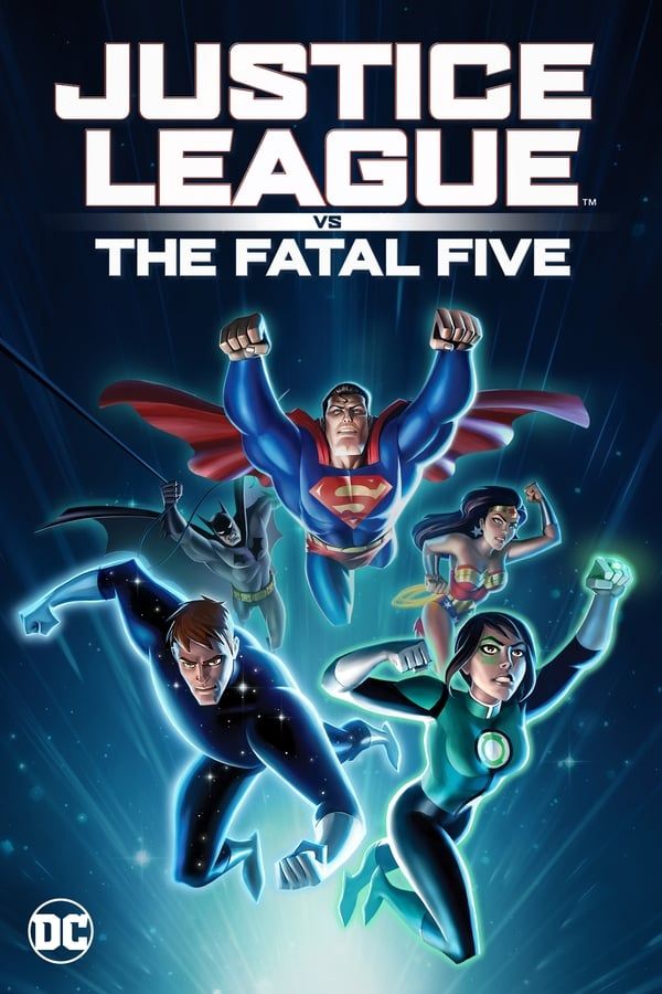 justice-league-vs-the-fatal-five-official-poster.jpg