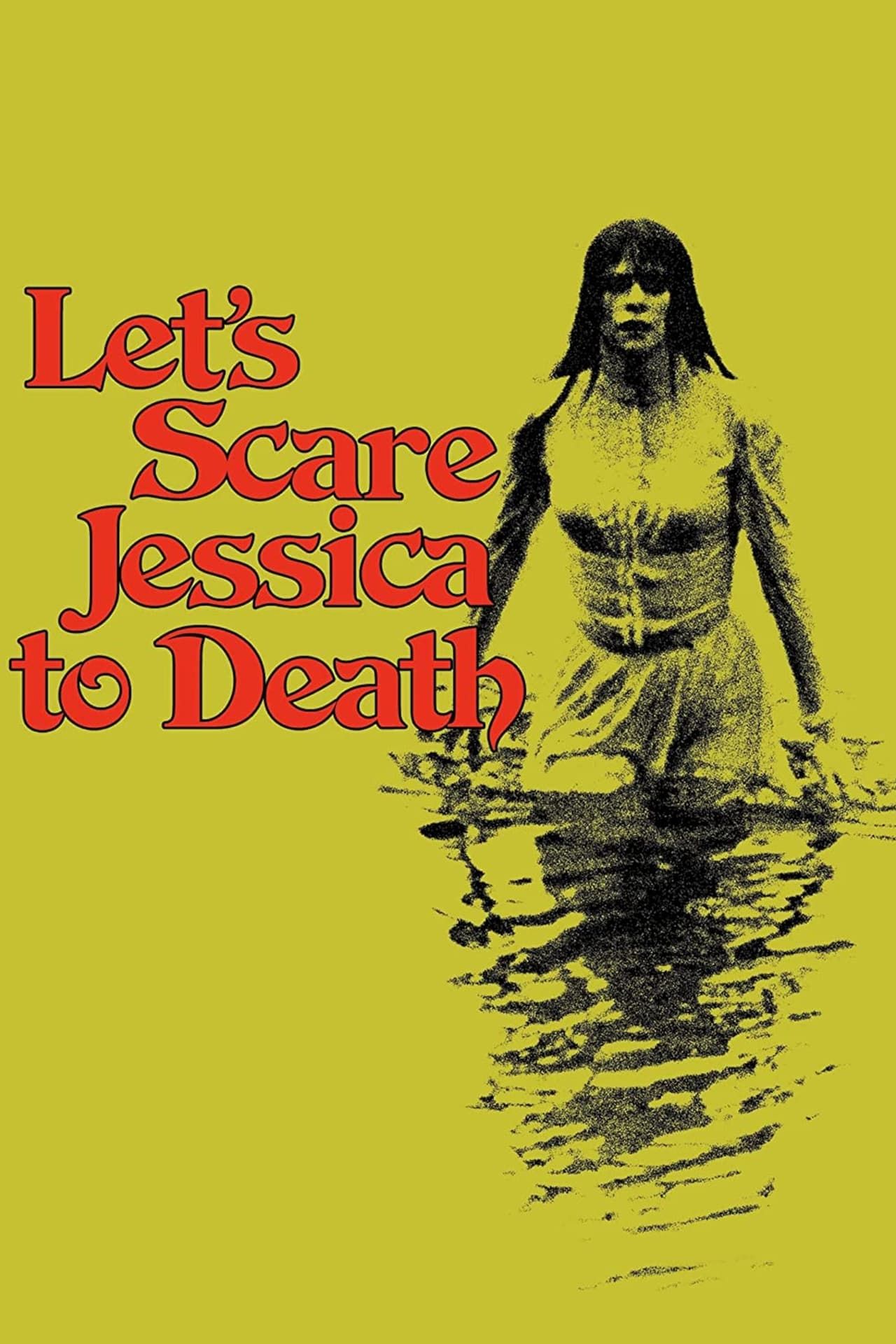 let-s-scare-jessica-to-death-poster.jpg
