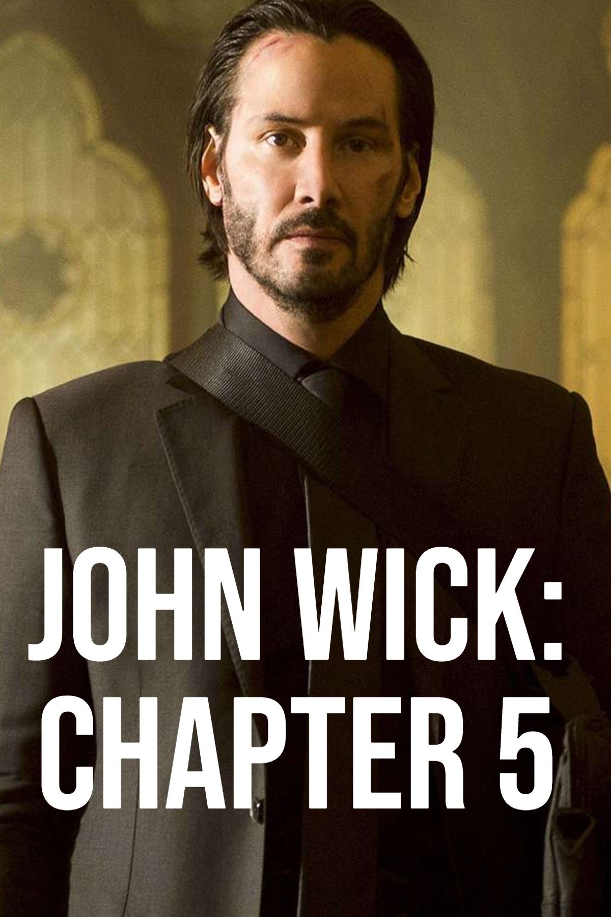 john-wick-chapter-5-placeholder-poster.jpg