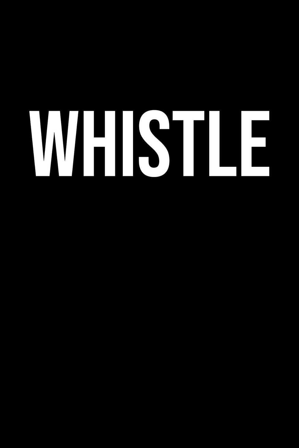 whistle-placeholder-poster.jpg