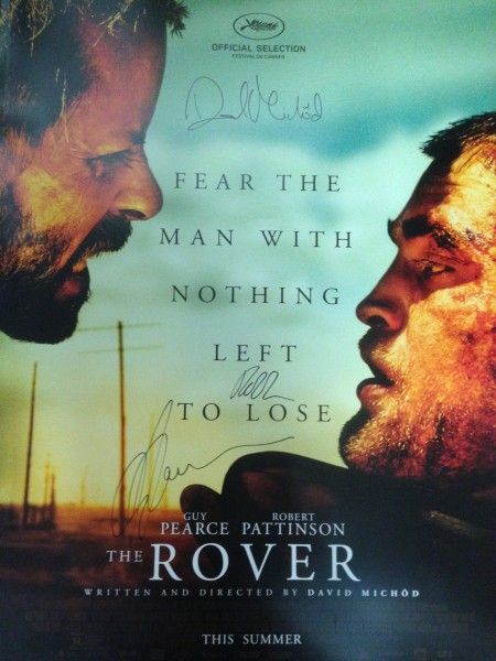 the rover poster signed guy pearce robert pattinson david michod