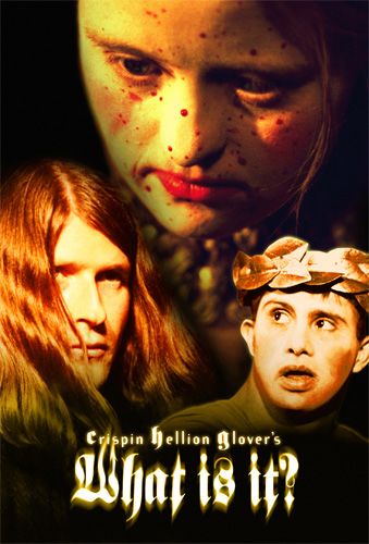 What-Is-It-poster-Crispin Glover
